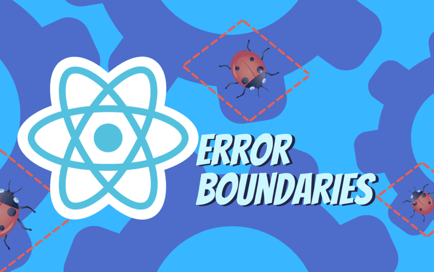 Error handling with React error boundaries